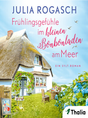 cover image of Frühlingsgefühle im kleinen Bonbonladen am Meer